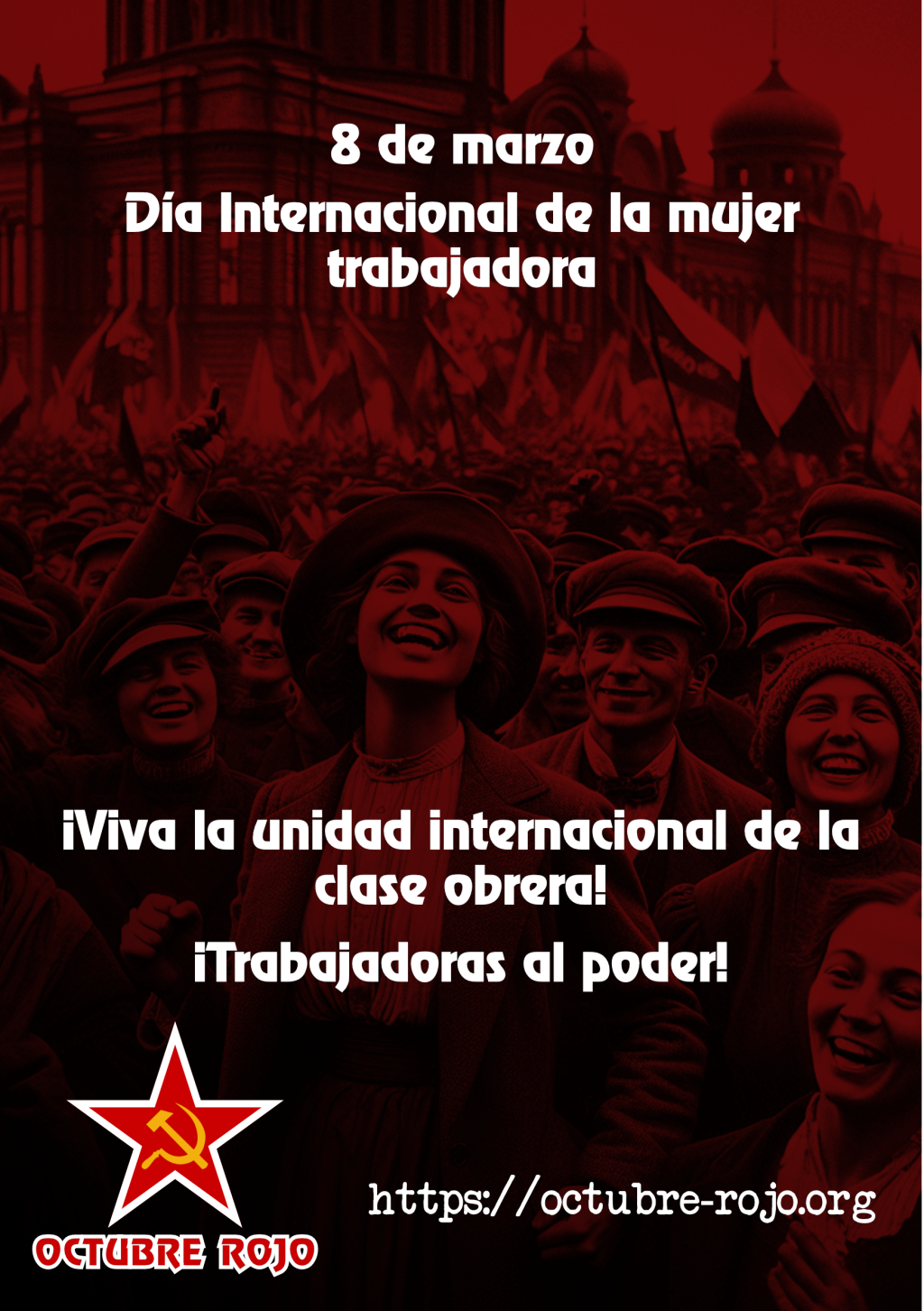 ¡Rumbo al 8 de marzo, vamos por la huelga mundial de la clase obrera!